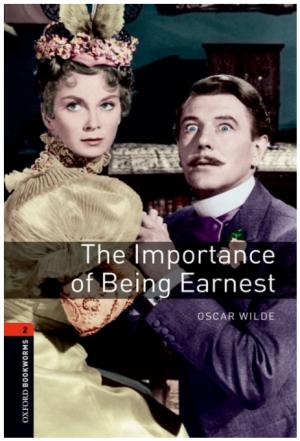THE IMPORTANCE OF BEING EARNEST